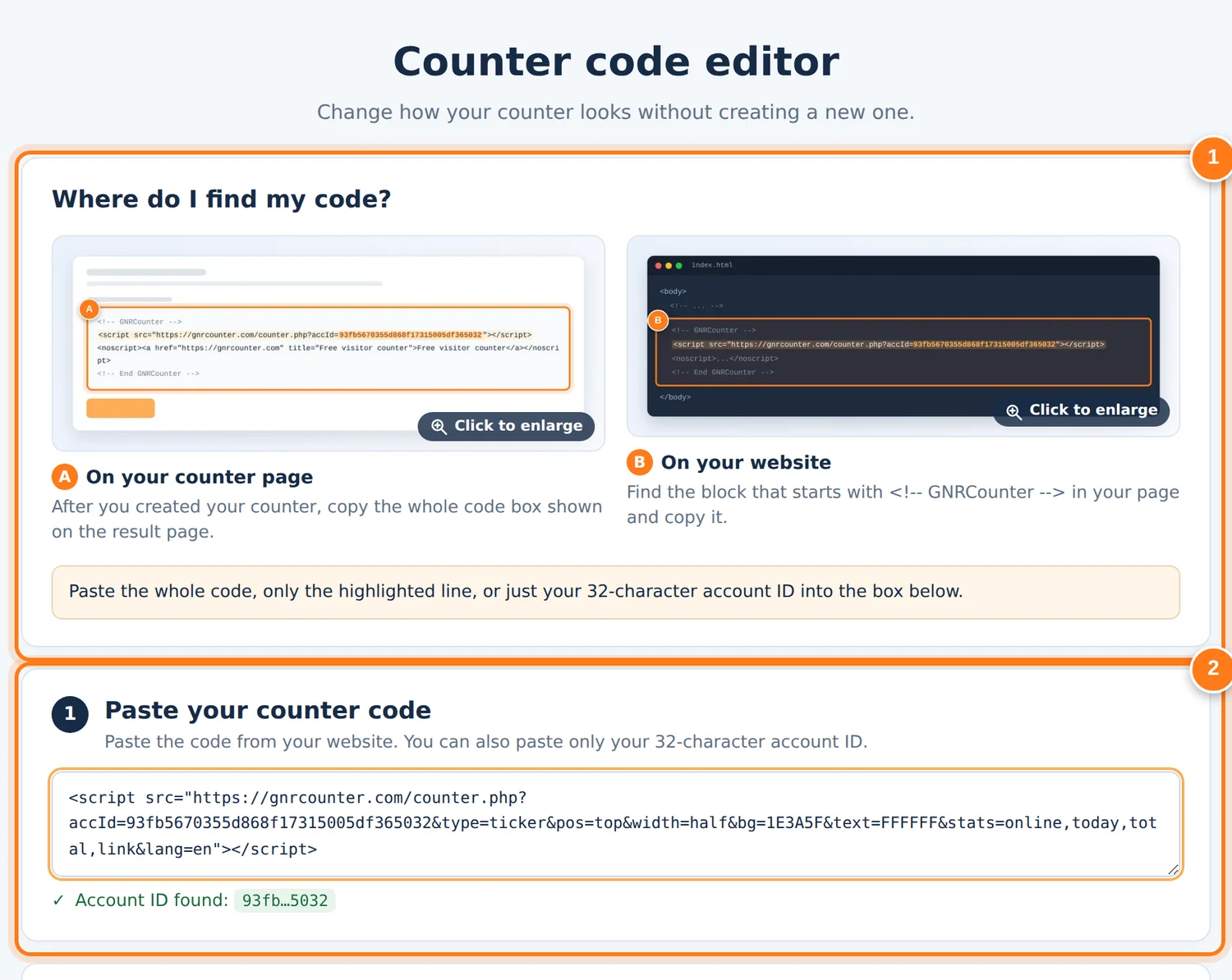 O editor com duas áreas numeradas: onde encontrar seu código e a caixa para colá-lo