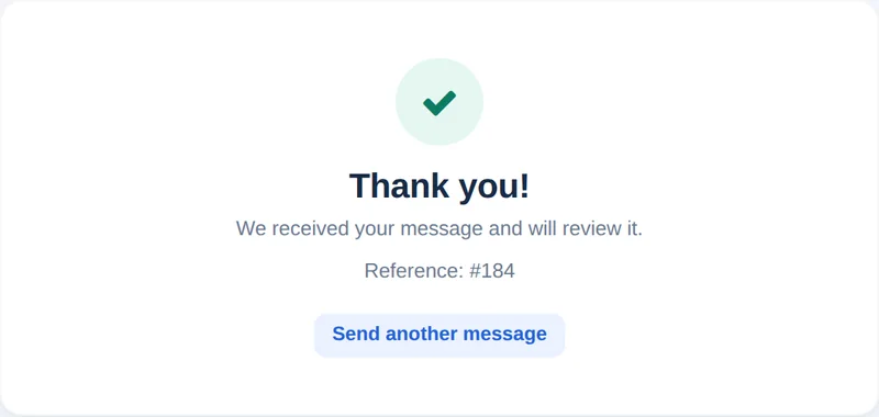 A mensagem de agradecimento após o envio, com um número de referência e um botão para enviar outra mensagem